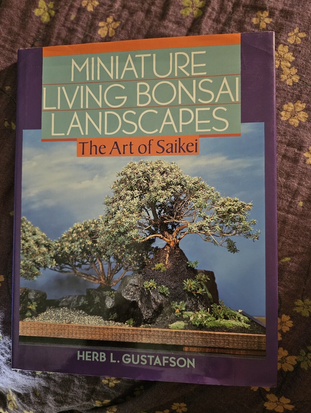 Miniature Living Bonsai Landscapes The Art of SAIKEI. Hardcover Book